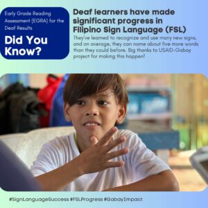 photo of deaf learner with caption "deaf learners have made significant progress in Filipino Sign Language"